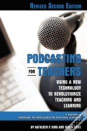 Capa do artigo Podcasting For Teachers Using A New Technology To Revolutionize Teaching And Learning
