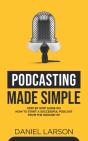 Podcasting Made Simple - Preview