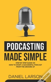 Capa do artigo Podcasting Made Simple