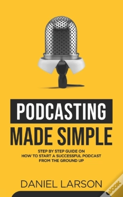 Capa do artigo Podcasting Made Simple