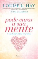 Pode Curar a Sua Mente