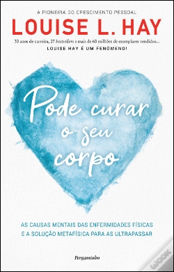 Capa do artigo Pode Curar o Seu Corpo