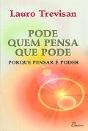 Pode Quem Pensa Que Pode - Preview