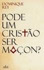 Pode um Cristão Ser Maçon? - Preview