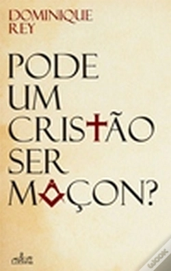 Capa do artigo Pode um Cristão Ser Maçon?