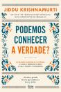 Podemos Conhecer A Verdade? - Preview