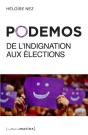 Podemos, De L'Indignation Aux Elections - Preview