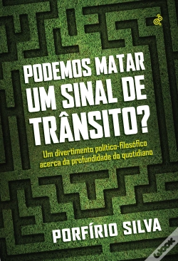 Capa do artigo Podemos Matar um Sinal de Trânsito?
