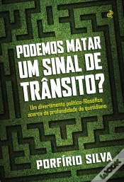 Capa do artigo Podemos Matar um Sinal de Trânsito?
