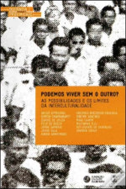 Capa do artigo Podemos Viver Sem o Outro?