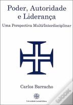 Poder, Autoridade e Liderança