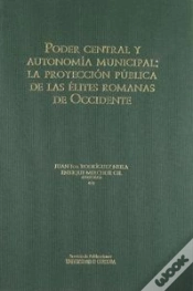Capa do artigo Poder Central Y Autonomía Municipal: La Proyección Pública De Las Élites Romanas De Occidente