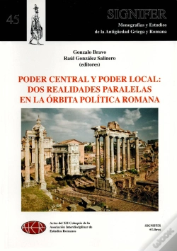 Capa do artigo Poder Central Y Poder Local: Dos Realidades Paralelas En La Órbita Política Romana