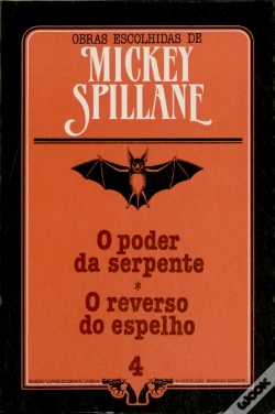 Capa do artigo Poder da Serpente (O) / Reverso do Espelho (O)