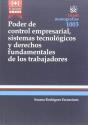 Poder De Control Empresarial, Sistemas Tecnológicos Y Derechos Fundamentales De Los Trabajadores - Preview