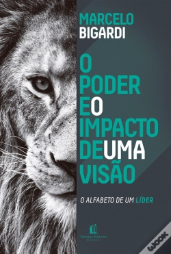 Capa do artigo Poder E O Impacto De Uma Visão