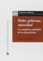 Poder, Gobierno, Autoridad. La Condición Saludable De La Vida Política - Preview