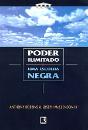 Poder Ilimitado - Uma Escolha Negra - Preview