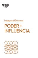 Poder + Influencia. Serie Inteligencia Emocional Hbr