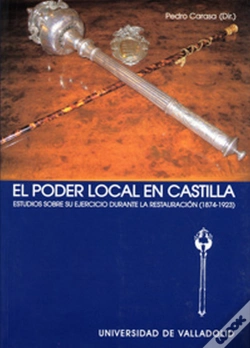 Capa do artigo Poder Local En Castilla, El. Estudios Sobre Su Ejercicio Durante La Restauración (1874-1923)