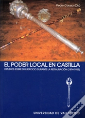 Capa do artigo Poder Local En Castilla, El. Estudios Sobre Su Ejercicio Durante La Restauración (1874-1923)