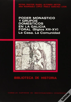 Capa do artigo Poder Monástico Y Grupos Domésticos En La Galicia Foral, Siglos Xiii-Xv