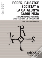 Capa do artigo Poder, Paisatge I Societat A La Catalunya Carolíngia