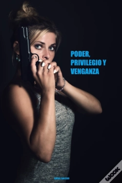 Capa do artigo Poder, Privilegio Y Venganza