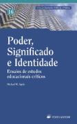 Poder, Significado e Identidade