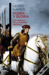 Capa do artigo Poder Y Gloria. Los Héroes De La España Imperial