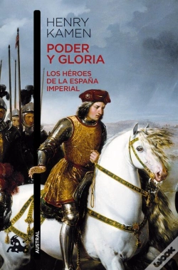 Capa do artigo Poder Y Gloria. Los Héroes De La España Imperial