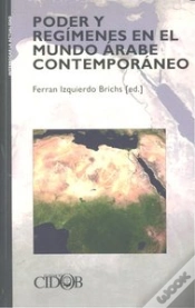 Capa do artigo Poder Y Regimenes En El Mundo Arabe Contemporaneo