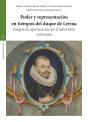 Poder Y Representación En Tiempos Del Duque De Lerma - Preview