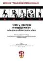 Poder Y Seguridad Energética En Las Relaciones Internacionales - Preview