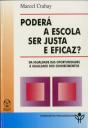 Poderá a Escola ser Justa e Eficaz? - Preview