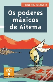 Capa do artigo Poderes Maxicos De Aitema, Os