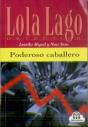 Poderoso Caballero, Lola Lago + Cd - Preview