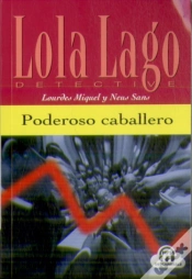 Capa do artigo Poderoso Caballero, Lola Lago + Cd