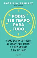 Podes Ter Tempo para Tudo
