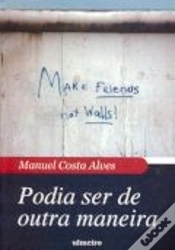 Capa do artigo Podia Ser de Outra Maneira