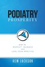 Podiatry Prosperity - Preview
