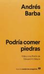 Podria Comer Piedras