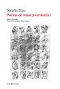 Poema De Amor Poscolonial - Preview