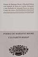 Poemas de Marianne Moore e Elisabeth Bishop