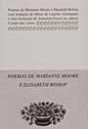 Poemas de Marianne Moore e Elisabeth Bishop - Preview