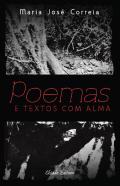Poemas e Textos com Alma