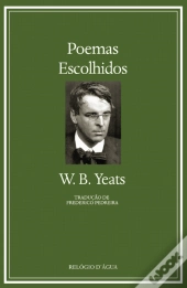 Poemas Escolhidos de W. B. Yeats