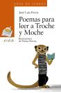 Poemas Para Leer A Troche Y Moche - Preview