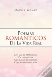 Poemas Romanticos De La Vida Real