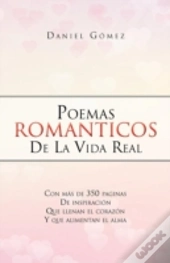 Poemas Romanticos De La Vida Real